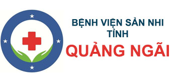 BỆNH VIỆN SẢN NHI TỈNH QUẢNG NGÃI